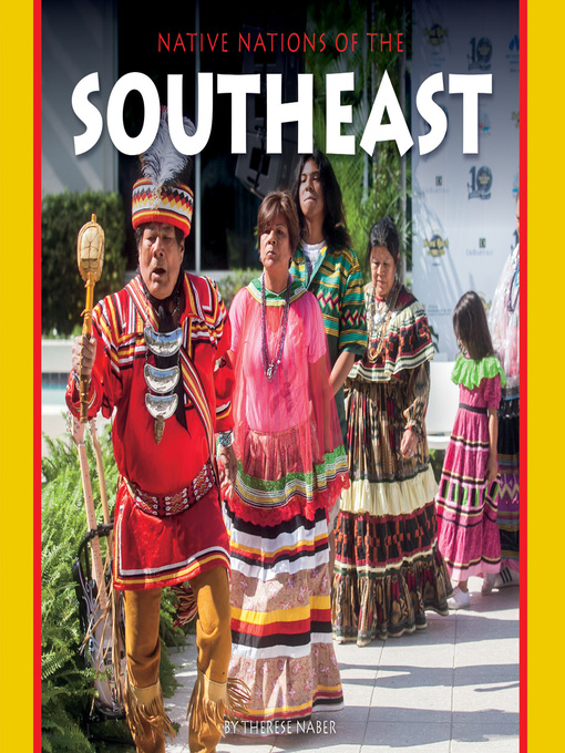 Title details for Native Nations of the Southeast by Therese Naber - Available